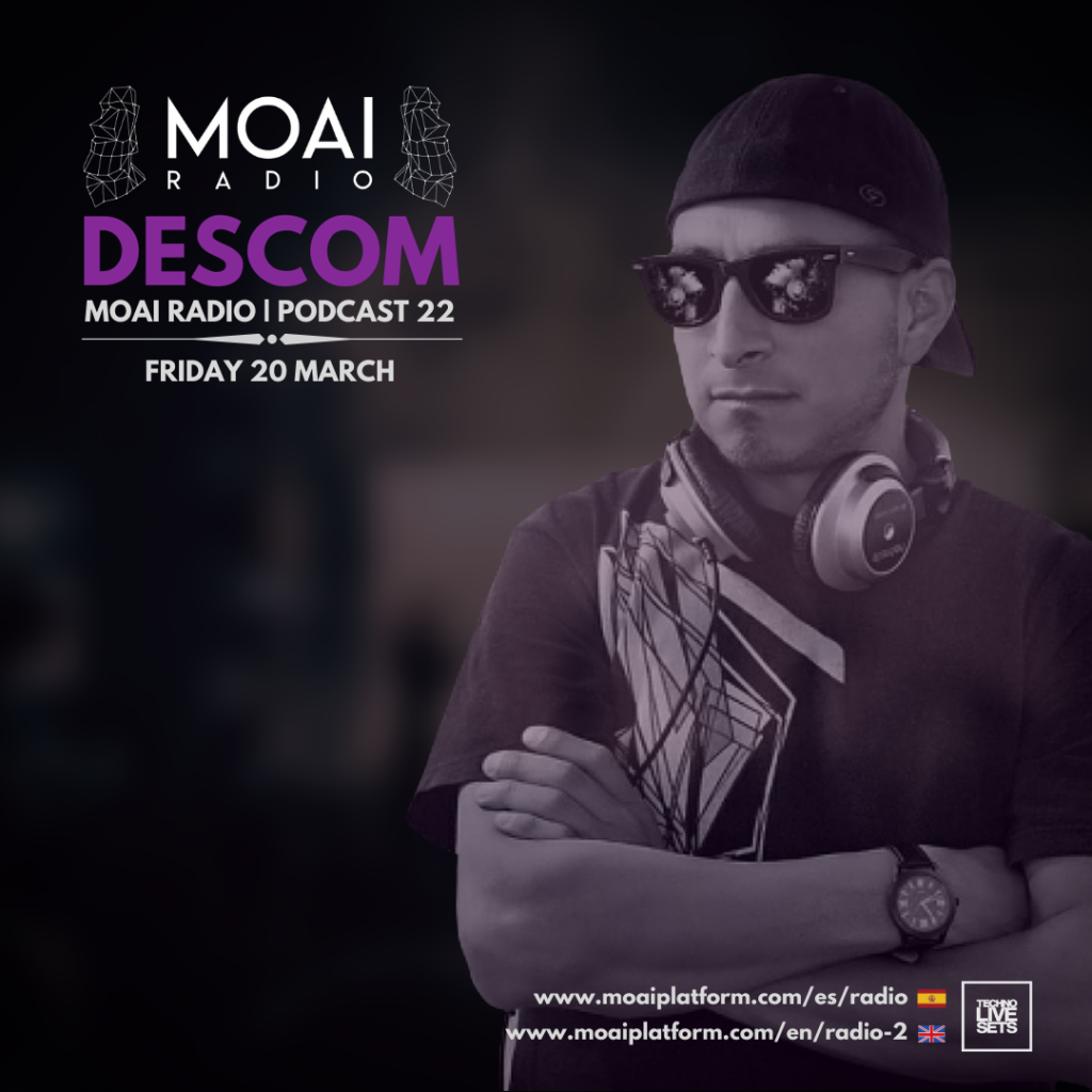 Listen To MOAI Radio Podcast 22 Descom Tech House Music DJ Mix On