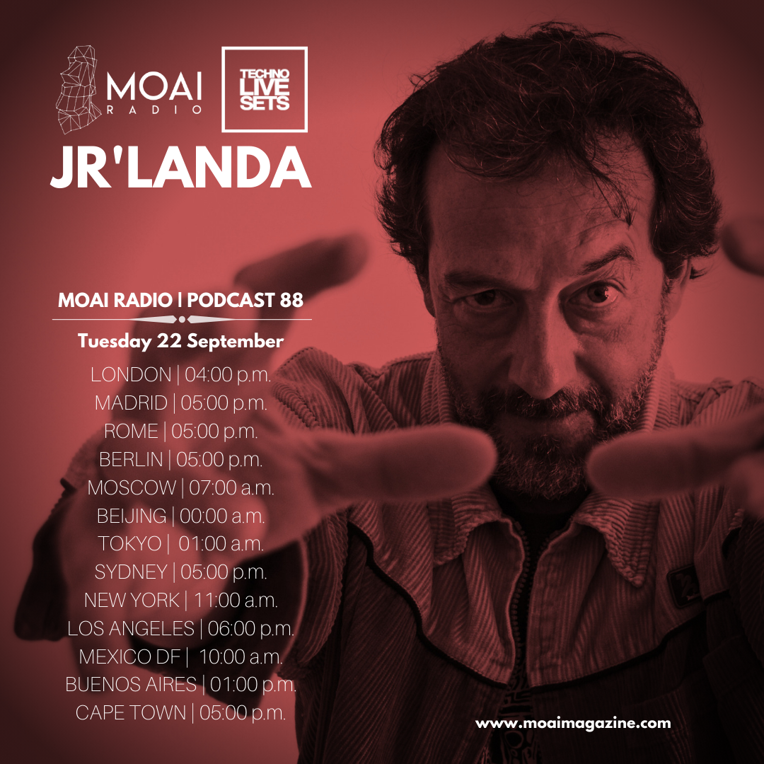 Listen To Moai Radio Podcast Jr Landa Spain Techno Music Dj